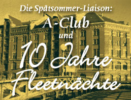10 Jahre Fleetn&auml;chte. Die gro&szlig;e Jubil&auml;umsparty in der historischen Speicherstadt! Alle Bilder der unvergessenen Partynacht nun endlich online!
